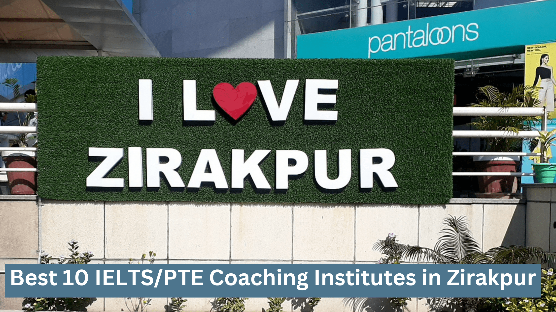 Best 10 IELTS/PTE Coaching Institutes in Zirakpur