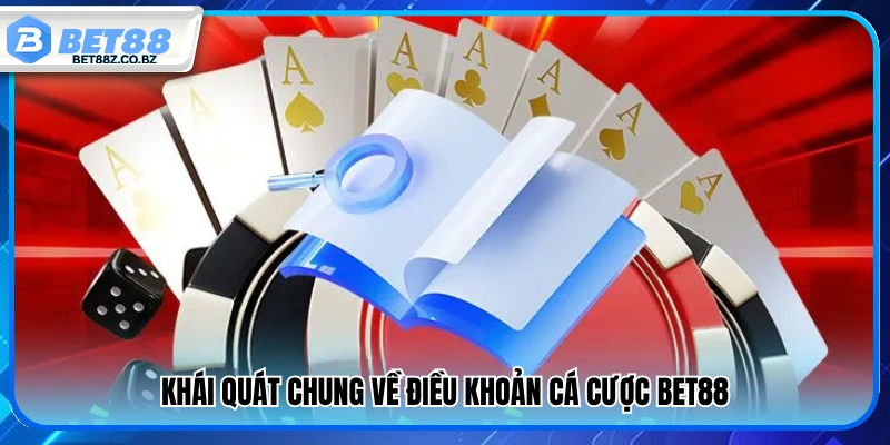 Điều Khoản Cá Cược Bet88 – Quy Định Người Chơi Cần Nắm 1 Giới thiệu các điều khoản cá cược tại Bet88